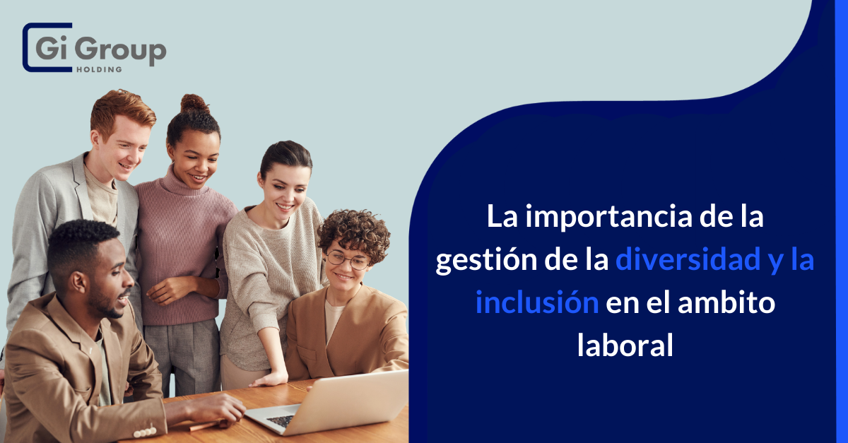 La Importancia De La Diversidad Y La Inclusión En La Empresa – SPHPVM