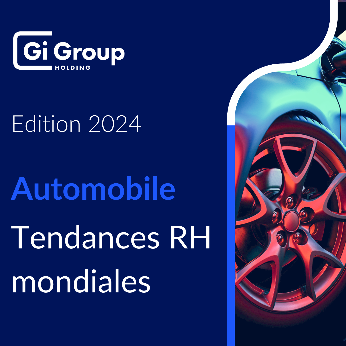 Tendances RH mondiales dans l'automobile Gi Group Holding